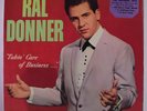 RAL DONNER: Takin' Care Of Business LP (Mono, laminated cover w/ title sticker,