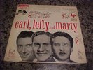 CARL SMITH, LEFTY FRIZZEL, & MARTY ROBBINS 10