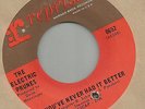 THE ELECTRIC PRUNES- REPRISE 0652- YOU'VE NEVER HAD IT BETTER