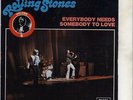 ROLLING STONES 45 EVERYBODY NEEDS SOMEBODY TO LOVE+PS FRANCE L AGE D OR RARE