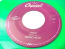 RADIOHEAD - Creep/Anyone Can Play Guitar GREEN VINYL - PROMO/Jukebox Only MINT