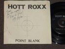 HOTT ROXX - POINT BLANK 7