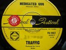 TRAFFIC/ Medicated Goo/UK Rock Blues Psyche/OZ Festival Label Sample-45/1967