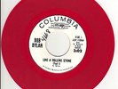 45rpm record; BOB DYLAN , LIKE A ROLLING STONE 1 & 2. DJ, RED WAX, RARE ' '