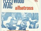 FLEETWOOD MAC South Africa BLUE HORIZON 45 + PS Albatross Original Ultra RARE
