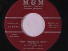 DICK MILLER: New Tennessee Baby / Humpty Dumpty Love 45 rare Rockabilly
