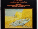 JACQUELINE EYMAR, LOEWENGUTH QUARTET - FAURE chamber music VOX 3xLPs NM