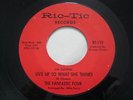 FANTASTIC FOUR I'm Gonna Live Up To What She Thinks / Girl Have Pity; RIC TIC119