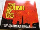 Graham Bond: The sound of 65/There’s a bond between us  MINT/MINT- 