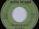 Northern Soul 45 WILLIE SMALL How High Can You Fly JESSICA HEAR
