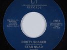 Modern Soul Funk 45 STAR QUAD & JANICE MAIDEN Booty Shaker L/I HEAR