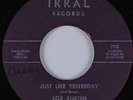 Northern Soul R&B 45 JOE SIMON Just Like Yesterday IRRAL HEAR