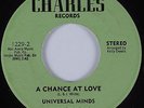 70's Soul 45 UNIVERSAL MINDS A Chance At Love CHARLES HEAR