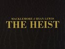 Macklemore & Ryan Lewis -The Heist- Deluxe Clear Vinyl Edition