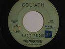 The Vulcaines Last Prom b/w Cozimotto RARE Goliath KILLER SURF 45 HEAR