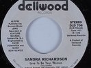 Funk 45 SANDRA RICHARDSON Love To Be Your Woman DELLWOOD HEAR NM