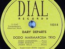 Hear Jazz 78 rpm DODO MARMAROSA Dary Departs DIAL 1025