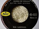 Ela Laboriel Samba de Verano 45 Latin Soul Jazz Boogaloo Popcorn Mas Que Nada