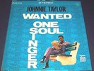 1967 Johnnie Taylor Wanted One Soul Singer LP