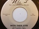 The Fabulous Peps - With These Eyes - Northern Soul - LISTEN Original M-