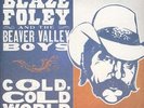 BLAZE FOLEY COLD COLD WORLD SEALED OOP Vinyl LP LIMITED RARE - townes van zandt