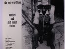 VARIOUS: The Post-war Blues; Eastern And Gulf Coast Blues LP (UK, corner bend)