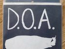 DOA first 7” 1978 ‘Royal Police/Disco Sucks’ 1000 made FIRST PRESS, Canada punk