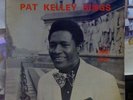 PAMA BOSS REGGAE LP PAT KELLEY SINGS ?