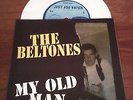 THE BELTONES My Old Man 7