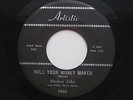 SHAKEY JAKE Roll Your Money Maker Artistic Blues R&B 45 HEAR