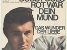 BOBBY SOLO      ROT WAR DEIN MUND      //     DAS WUNDER DER LIEBE