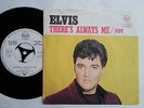 ELVIS PRESLEY THERE'S ALWAYS ME / JUDY D PROMO