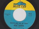 EVIE SANDS 45 I Can't Let Go / You've Got Me Uptight BLUE CAT 122 VG RARE SOUL