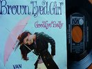VAN MORRISON – BROWN EYED GIRL – RARE GERMAN METRONOME SINGLE w. picture sleeve