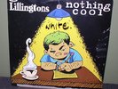The Lillingtons/Nothing Cool 