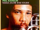 PHIL RANELIN - VIBES FROM THE TRIBE - 2LP- LIMITED HQ REISSUE - HEFTY/TRIBE - NM