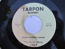 R&B BLUES 45: BILLY The Kid EMERSON Every Woman I Know/I Took It So Hard TARPON