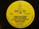 Trick E. Tea - Words Of Fury / Words Of Wisdom - Rare Hip Hop