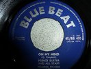 PRINCE BUSTER..ON MY MIND..RARE UK 1ST ISSUE BLUE BEAT LABEL No BB 400