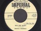 Classic Rockabilly 45  Dennis Herrold  Hip Hip Baby / Make With The Lovin  hear
