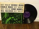 Herbie Mann Rouse KennyBurrell Mal Waldron Just Wailin NEW JAZZ 8211 MONO DG RVG