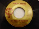FULLER BROS. - TIMES A WASTING - SOUL CLOCK - NORTHERN SOUL - FUNK