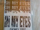 In My Eyes Demo Tape sxe floorpunch gorilla biscuits ten yard fight have heart