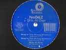 NODOZ Step In The Wrong Direction/Girls All Over 12