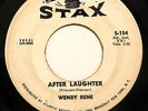 DEEP SOUL -WENDY RENE-AFTER LAUGHTER  on STAX-DJ COPY