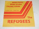 REFUGEES The Boy I Love 45 rpm (1981) private SYNTH/NEW WAVE