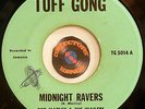Reggae 45 Roots BOB MARLEY & The WAILERS Midnight Ravers TUFF GONG Records Vg+
