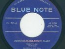 Blue Note 45 - John Coltrane & Sonny Clark - Speak low / Softly as in a morning