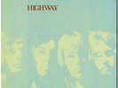 FREE - Highway [UK 1970 Island ORIGINAL LP (A1/B1 Pink Rim) - EX to NEAR MINT]