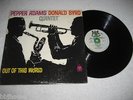 PEPPER ADAMS DONANLD BYRD Quintet - Out Of This World - Rare Orig Jazz MONO LP